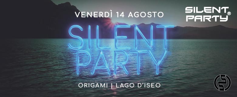 Silent Party Iseo 14 Agosto